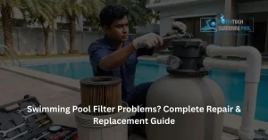 Swimming Pool Filter Problems?