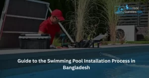 Swimming Pool Installation Process