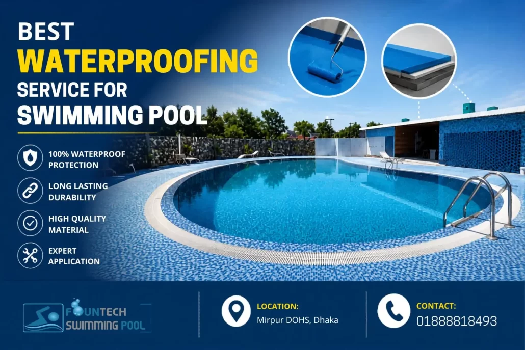 Best Waterproofing Service for Swimming Pool